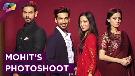 Mohit Sehgals Photoshoot For Love Ka Hai Intezaar Star Plus Exclusive Youtube