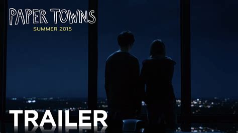 Paper Towns Official Trailer 2 Hd 20th Century Fox Youtube