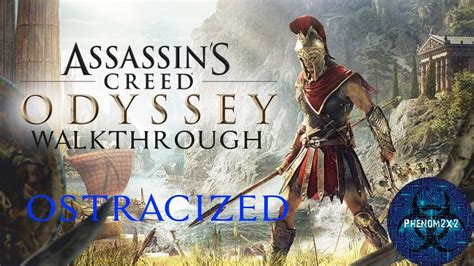 Assassin S Creed Odyssey Walkthrough Ostracized YouTube