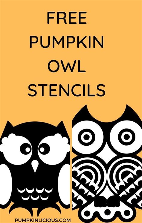 Two Black And White Owls With The Words Free Pumpkin Owl Stencils