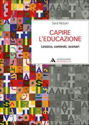 CAPIRE L EDUCAZIONE Mondadori Education