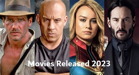 Biggest Films For Release 2023 Markmeets