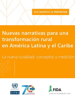 Nuevas Narrativas Para Una Transformaci N Rural En Am Rica Latina Y El