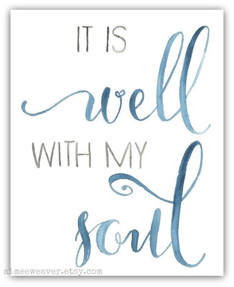 Drawing And Illustration It Is Well With My Soul Printable Art Print 8x10