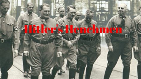 Hitlers Henchmen By Monique Daley