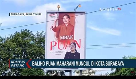 Ramai Baliho Puan Maharani Di Surabaya Pdip Dinilai Mulai Promosi Pilpres