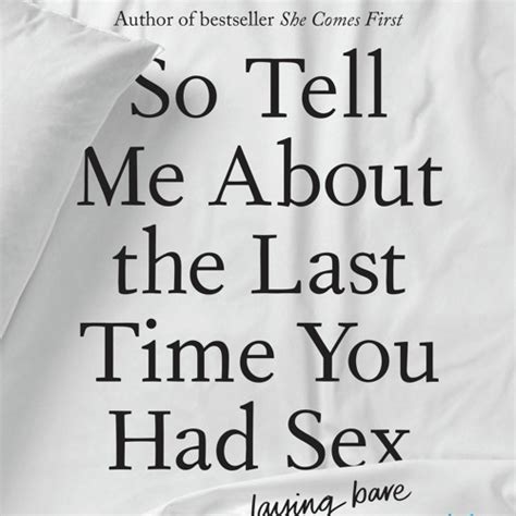stream read so tell me about the last time you had sex laying bare and learning to repair our