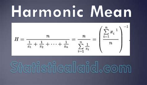 Harmonic Mean Definition Formula And Applications Statistical Aid