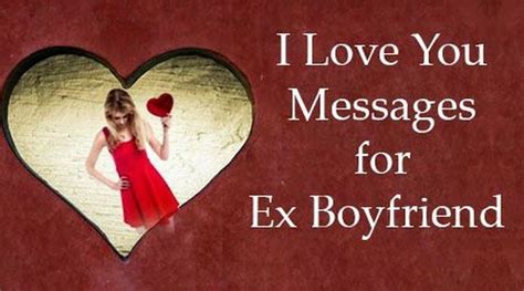 I Love You Messages For Ex Boyfriend