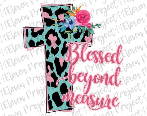 Leopard Cross Blessed Beyond Measure Hand Drawn Etsy Floral Printables Hand Drawn Design