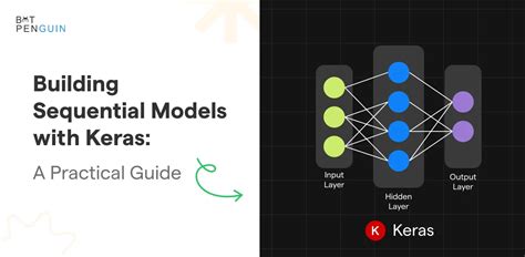 Building Sequential Models With Keras A Practical Guide