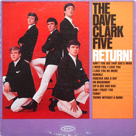 The Dave Clark Five The Dave Clark Five Return Discogs