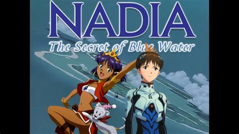 Nadia And The Secret Of Blue Water Opening But Its Evangelion Youtube
