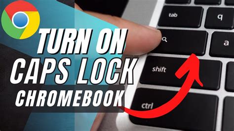 How To Turn On Caps Lock On A Chromebook Youtube