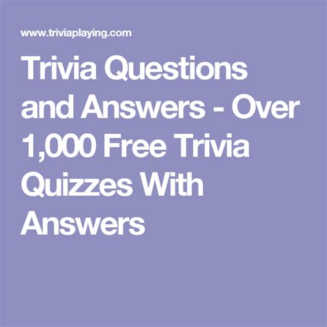 Trivia Questions And Answers Over 1000 Free Trivia Quizzes With