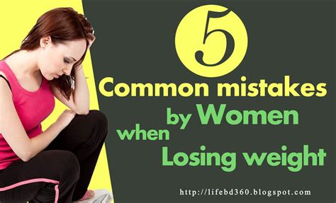 5 common mistakes women make when losing weight life in bangladesh