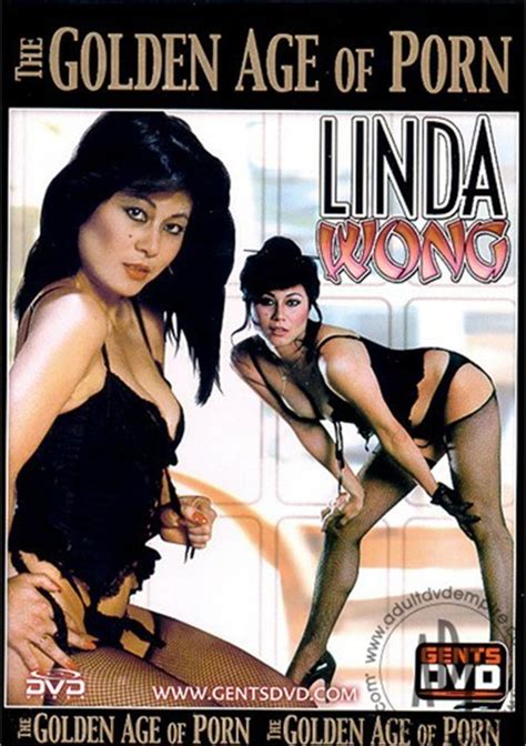 Golden Age Of Porn The Linda Wong Videos On Demand