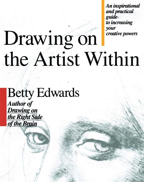 Drawing On The Artist Within Book By Betty Edwards Official