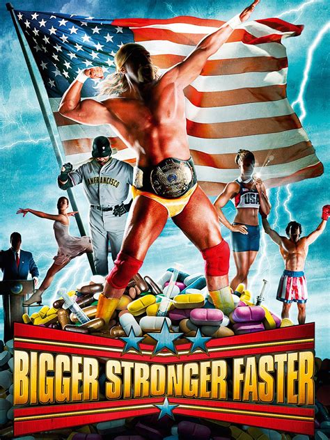 Bigger, Stronger, Faster (2008) - Rotten Tomatoes