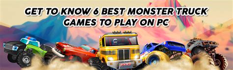 6 Best Monster Truck Games You Can Play On Pc