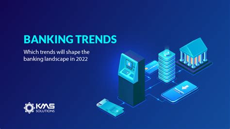 Digital Banking Trends For 2022 Moba