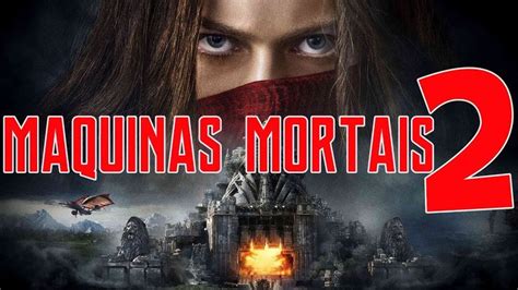 Maquinas Mortais 2 Novas Maquinas Movies Movie Posters Poster