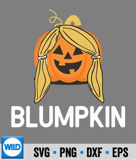 Halloween Svg A Blonde Pumpkin Is A Blumpkin Halloween Svg Wildsvg