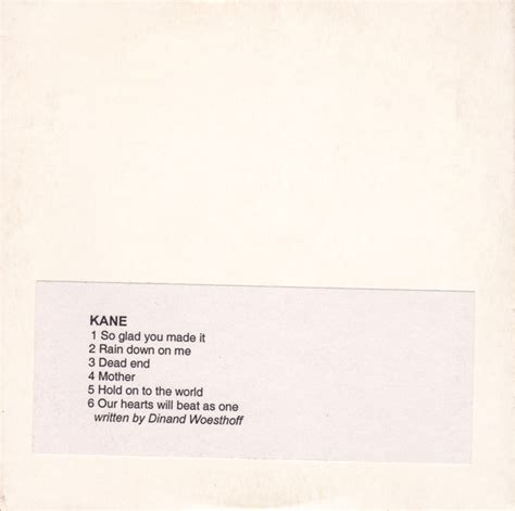 Kane So Glad You Made It 2001 6 Tracks Cdr Discogs