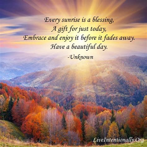 Quote Liveintentionally Every Sunrise Is A Blessing Beautiful Nature