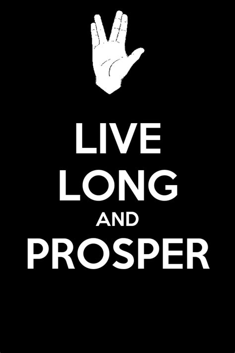 Prosper How To Live Long And Prosper