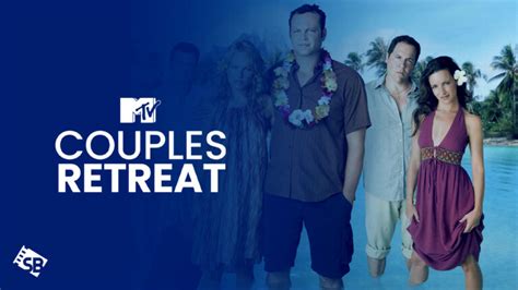 Watch Couples Retreat In Singapore On Mtv
