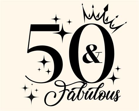 50 And Fabulous Svg 50 And Fab Svg 50th Birthday Svg 50 Etsy España