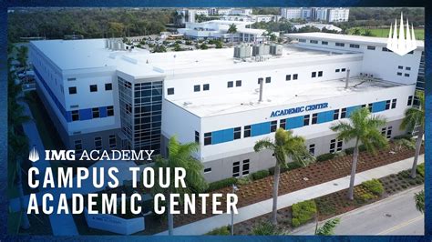 Campus Tour Img Academy Academic Center All Access Youtube