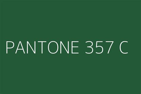 Pantone 357 C Color Hex Code