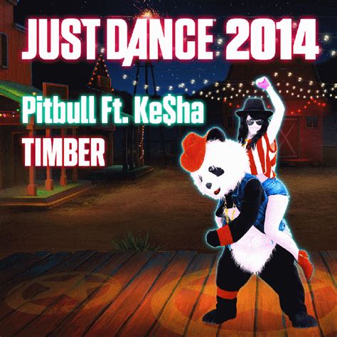 Just Dance 2014 Pitbull Ft Keha Timber 2014 Mobygames
