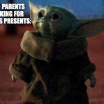 And now this has sparked another baby yoda thread of memes, all relating to the adorable first christmas. Baby yoda Meme Generator - Imgflip