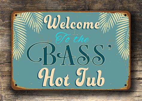 Amazing Sign For Hot Tub Of All Time Check It Out Now