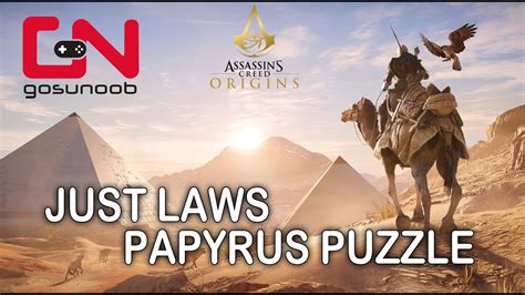 Assassin S Creed Origins Just Laws Papyrus Puzzle How To Solve