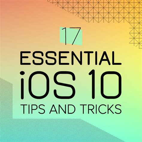 17 Things You Didnt Know Your Iphone Could Do With Ios 10