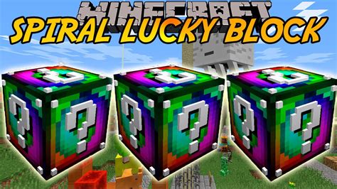 Lucky Block Spiral Mod Miinecraft Org
