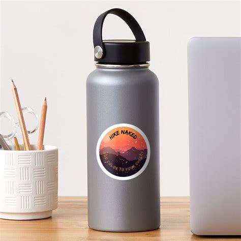 Hike Naked Add Color To Your Cheeks Sticker By Kihei Design Redbubble