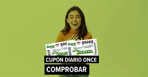 Once Comprobar Cupón Diario Mi Día Y Super Once Sorteos De Hoy