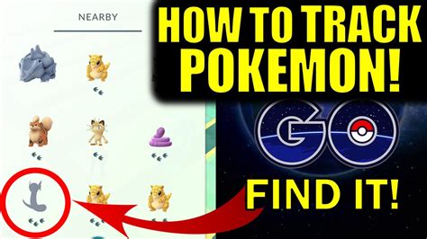 pokemon go tip how to track pokemon better find pokemon you want youtube