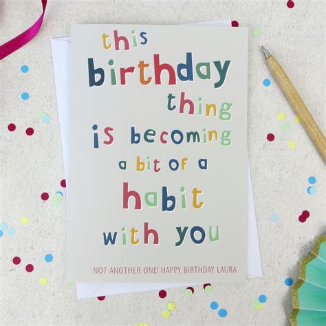 Funny Birthday Habit Birthday Card By Wink Design