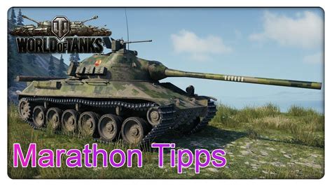 Marathon Tipps Gameplay World Of Tanks Deutsch YouTube
