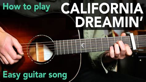 California Dreamin Guitar Lesson Tutorial How To Play Chords Intro Accordi Chordify