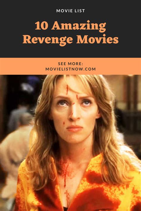 10 Amazing Revenge Movies Movie List Now Revenge Movie List Movies