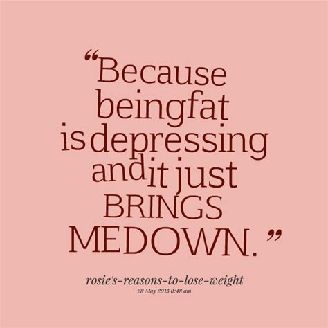 Fat Quotes And Sayings Quotesgram