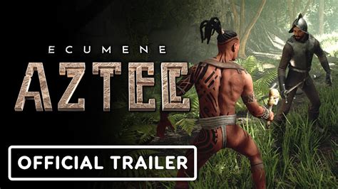 Ecumene Aztec Official Announcement Trailer Youtube
