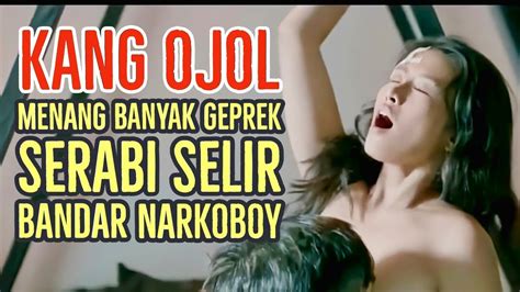 Ojol Genjod Wanita Simpanan Bandar Narkoboy Alur Film Youtube